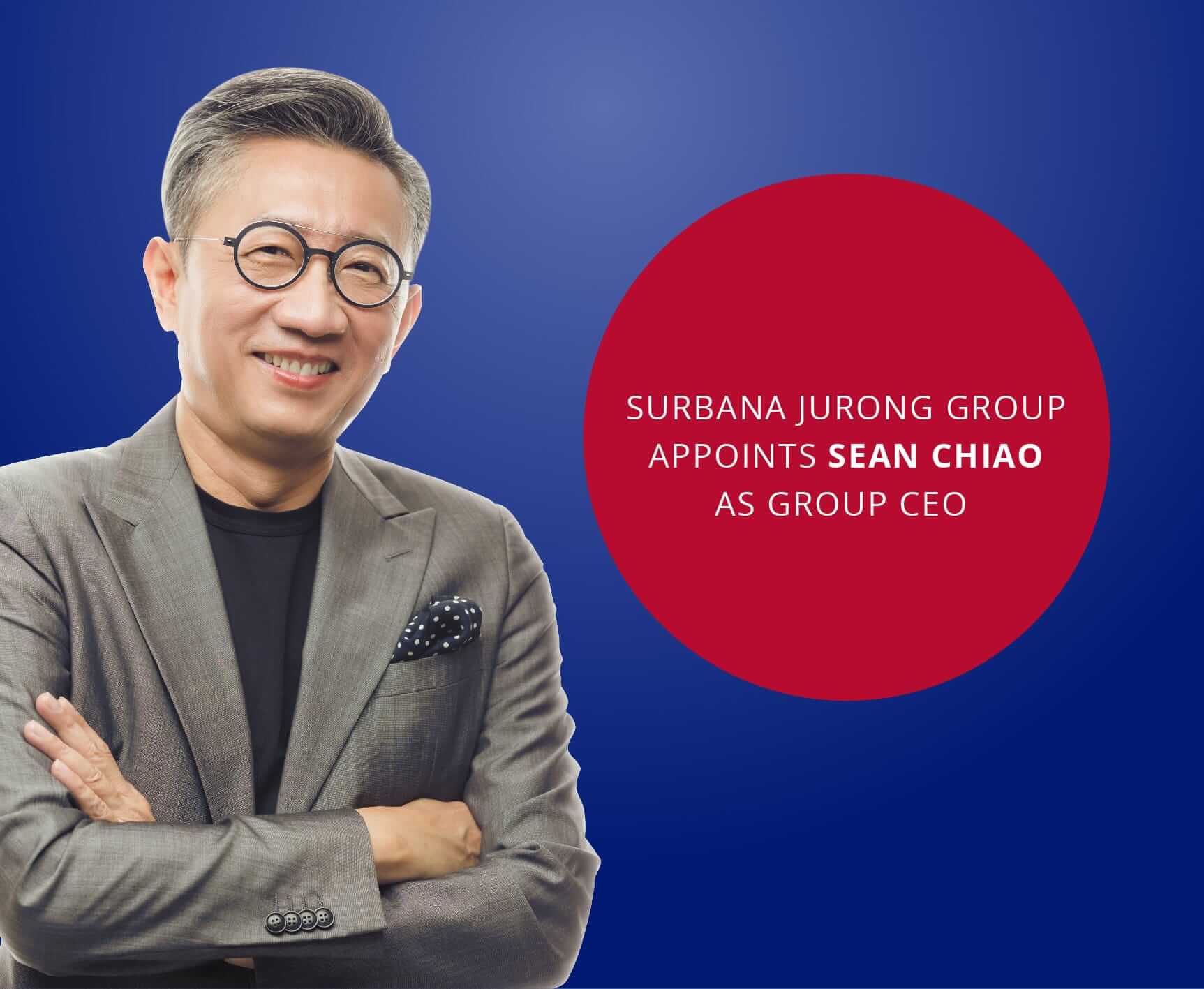 https://surbanajurong.com/resources/news/surbana-jurong-group-appoints-sean-chiao-as-group-ceo/
